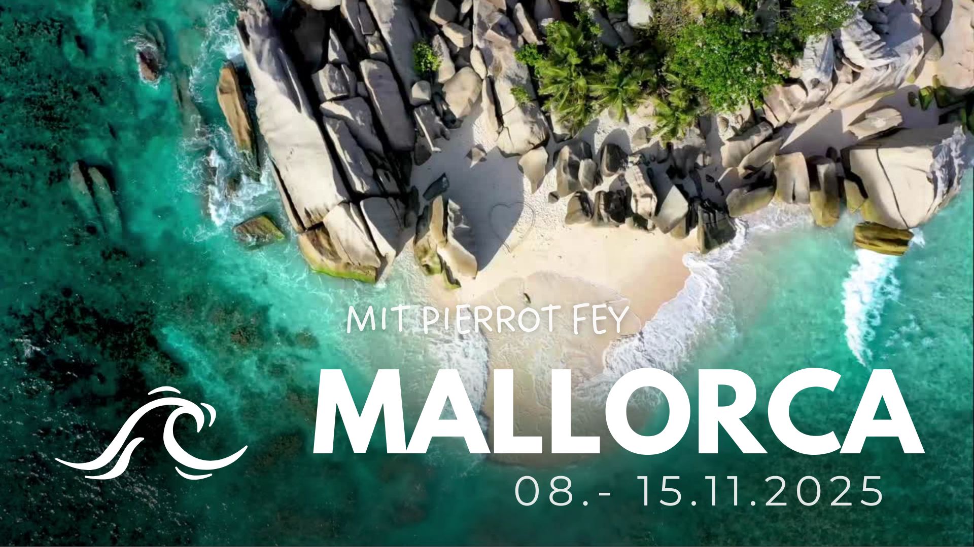 Mallorca 2025 mit Pierrot Fey & Gaby Wentland - 8.-15. Nov. 2025
