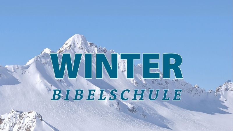 <b>Winterbibelschule</b><br> mit Marcello & Daniela Corciulo, Thierry Kopp, Adam F. Thompson & Pierrot Fey <b>01.-06.01.2026</b>