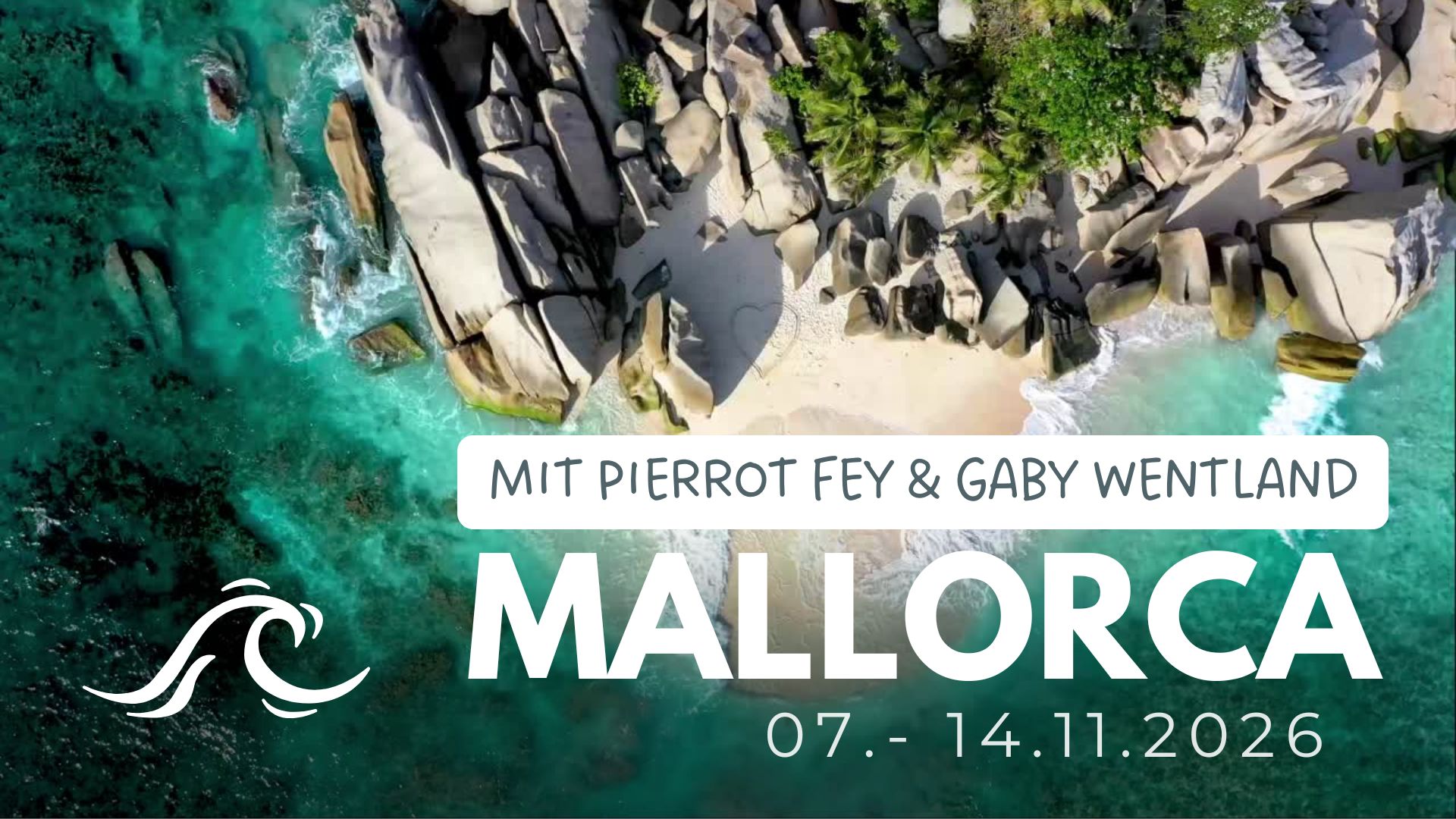 <b>Mallorca </b><br>mit Pierrot Fey & Gaby Wentland<br>7.-14. Nov. 2026