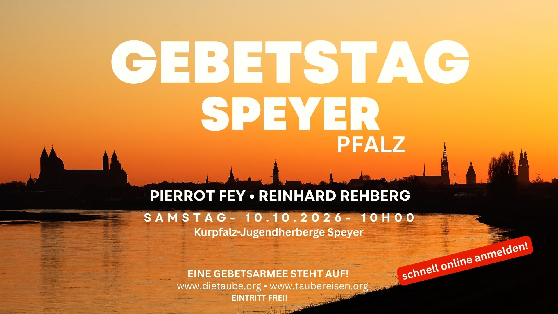 <b>Gebetstag Speyer</b><br>mit Pierrot Fey und Reinhard Rehberg <br>Sa, 10.10.2026 - 10.00 Uhr