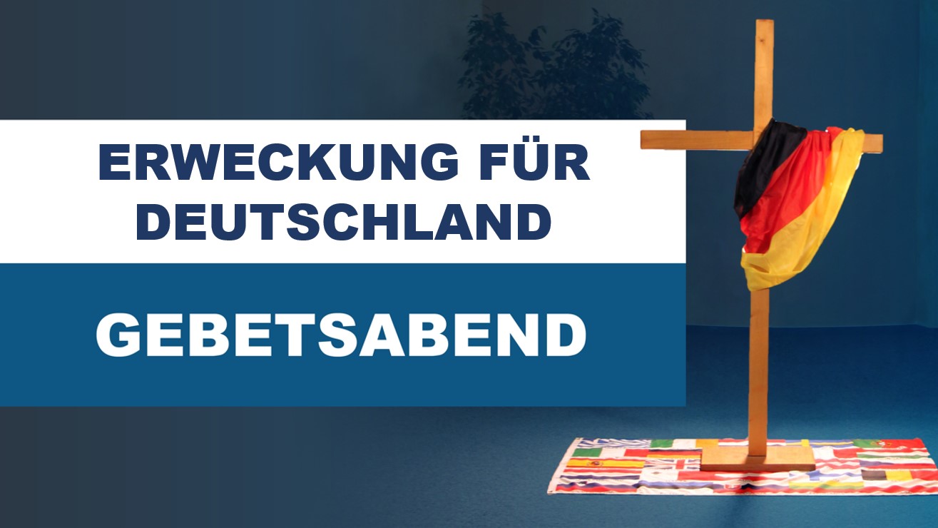 <b>Gebetsabend für Deutschland in Sinsheim</b><br>mit Martin Wilhelm <br>12. September um 20 Uhr